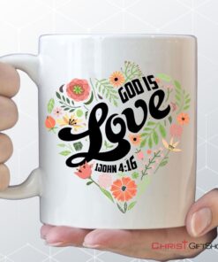 1 John 416 God Is Love Coffee Mug