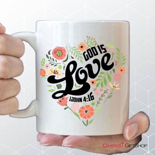 1 John 416 God Is Love Coffee Mug