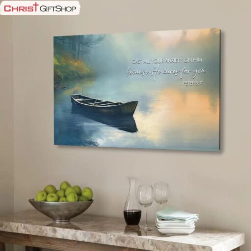 1 Peter 57 Cast All Your Anxiety On Him Wall Art Canvas