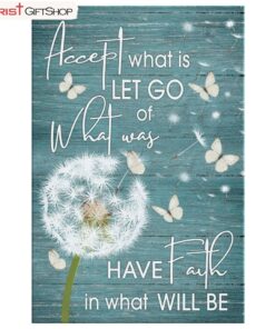 Accept What Is Let Go Of What Was Dandelion Butterfly Wall Art Canvas