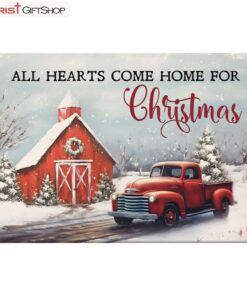 All Hearts Come Home For Christmas, Red Barn And Car, Christmas Tree Wall Art