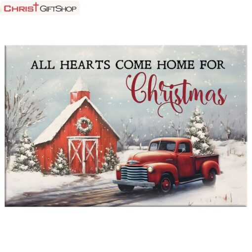 All Hearts Come Home For Christmas, Red Barn And Car, Christmas Tree Wall Art