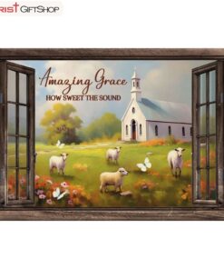 Amazing Grace How Sweet The Sound, Sheep, Church In Field Wall Art