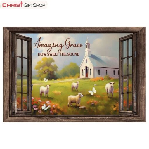 Amazing Grace How Sweet The Sound, Sheep, Church In Field Wall Art