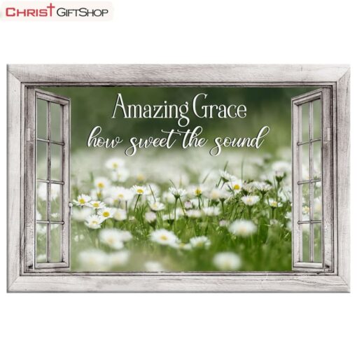 Amazing Grace Wall Art Amazing Grace How Sweet The Sound Daisy Paintings Canvas