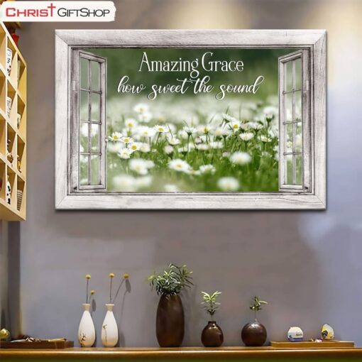 Amazing Grace Wall Art Amazing Grace How Sweet The Sound Daisy Paintings Canvas