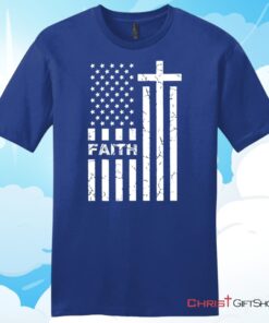 American Flag And Faith Mens Christian Unisex T Shirt, Sweatshirt, Hoodie