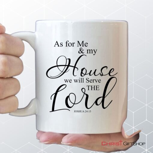 As For Me And My House Joshua 2415 Bible Verses Mug