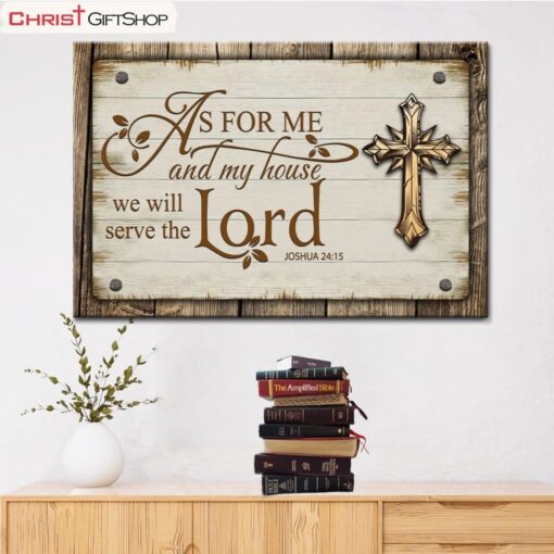 As For Me And My House Joshua 2415, Farmhouse Style Wall Art