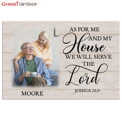 As For Me And My House Joshua 2415, Personalized Family Name & Photo Wall Art