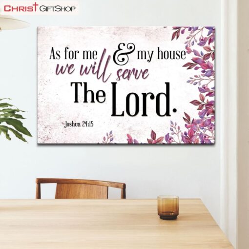 As For Me And My House Wall Art, Joshua 2415 Bible Verse Wall Art Poster, Canvas Print