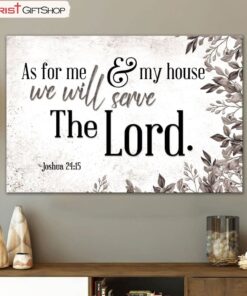 As For Me And My House Wall Art, Joshua 2415 Bible Verse Wall Art Poster, Canvas Print