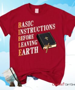 Basic Instructions Before Leaving Earth Christian Unisex T Shirt, Sweatshirt, Hoodie