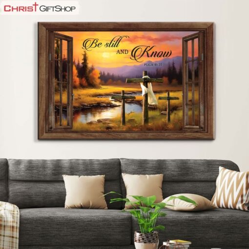 Be Still And Know Psalm 4610, Sunset River Painting, Christian Wall Art Canvas