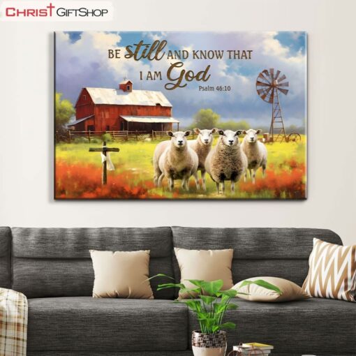 Be Still And Know That I Am God Psalm 4610, Red Barn And Sheep Wall Art