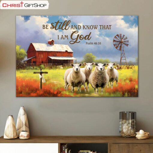 Be Still And Know That I Am God Psalm 4610, Red Barn And Sheep Wall Art