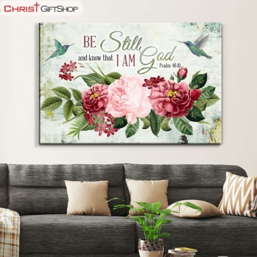 Be Still And Know That I Am God, Vintage Flower Hummingbird Wall Art