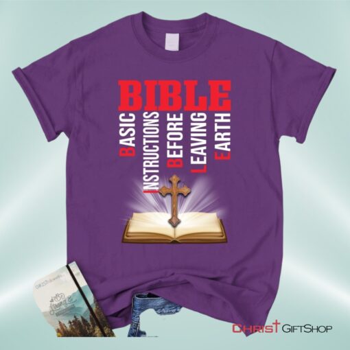 Bible Basic Instructions Before Leaving Earth Christian Unisex T Shirt, Sweatshirt, Hoodie