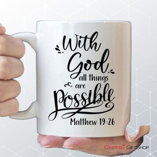 Bible Verse Mug, Matthew 1926 With God All Things Are Possible