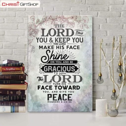 Bible Verse Wall Art Numbers 624-26 The Lord Bless You And Keep You Poster, Canvas Print