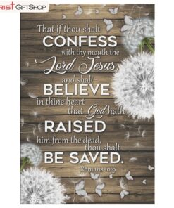 Bible Verse Wall Art Romans 109 That If Thou Shalt Confess With Thy Mouth Poster, Canvas Print