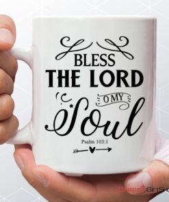 Bless The Lord O My Soul Psalm 1031 Kjv Bible Verse Mug