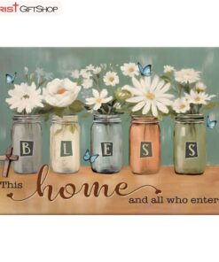 Bless This Home And All Who Enter, Floral Butterfly Mason Jar Wall Art