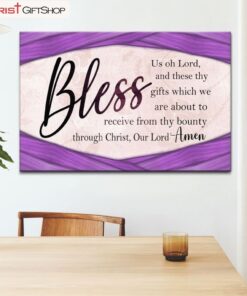 Bless Us Oh Lord Wall Art Grace Prayer, Praying Before Meals Canvas Wall Art