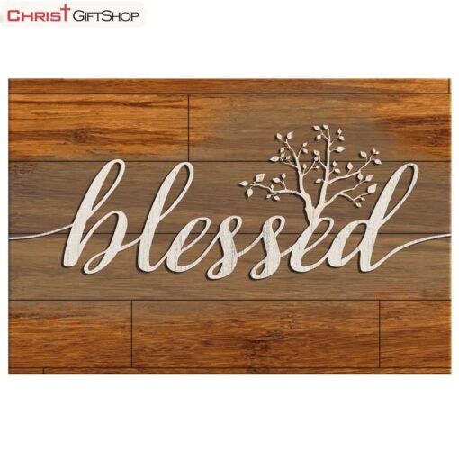 Blessed Wall Art Poster, Canvas Print - Christian Wall Art