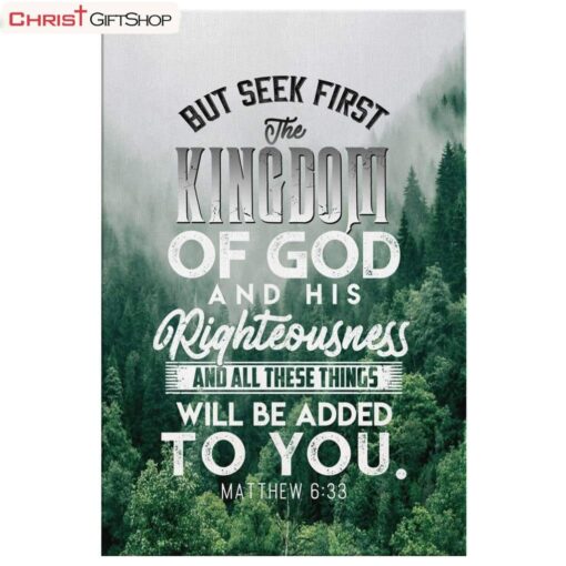 But Seek First The Kingdom Of God Matthew 633, Christian Wall Art Canvas