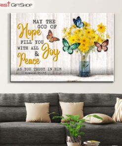 Butterflies Flowers May The Hope God Of Hope Romans 1513 Wall Art Canvas