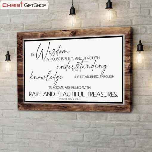 By Wisdom A House Is Built Wall Art Canvas, Bible Verse Wall Art Canvas