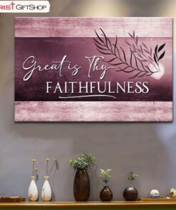 Christian Art Great Is Thy Faithfulness Wall Art Poster, Canvas Print, Christian Wall Decor