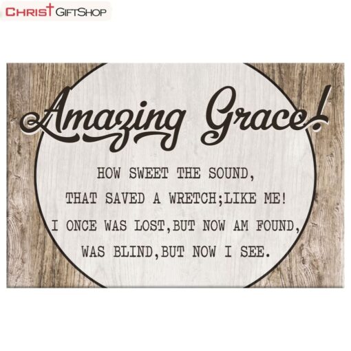 Christian Canvas Wall Art Amazing Grace How Sweet The Sound Poster, Canvas Print