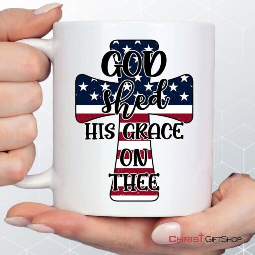 Christian Coffee Mug Cross American Flag God Shed His Grace On Thee