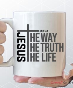 Christian Coffee Mug, Jesus The Way The Truth The Life