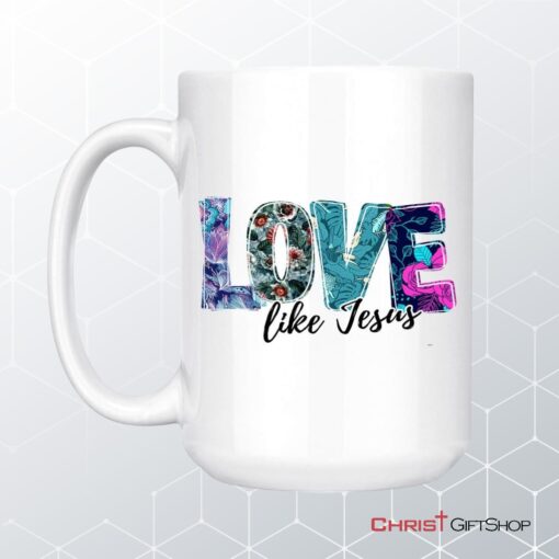 Christian Coffee Mug, Love Like Jesus Floral