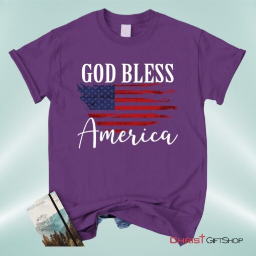 Christian Patriotic Shirts God Bless America Us Flag Unisex T Shirt, Sweatshirt, Hoodie