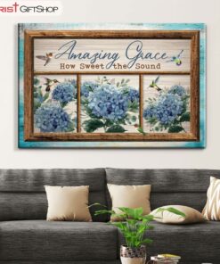 Christian Wall Art Amazing Grace How Sweet The Sound Hummingbird Hydrangea Canvas Art