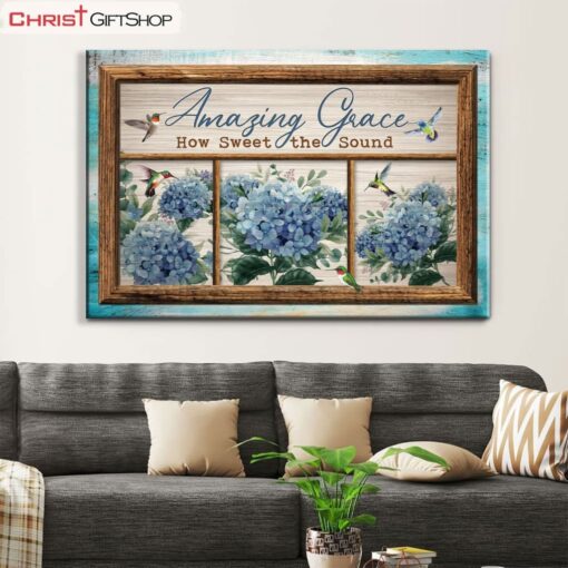 Christian Wall Art Amazing Grace How Sweet The Sound Hummingbird Hydrangea Canvas Art