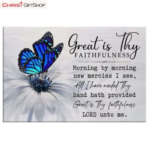 Christian Wall Art Great Is Thy Faithfulness Wall Art Canvas