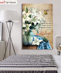 Christian Wall Art, His Mercies Are New Every Morning, Lily Flower