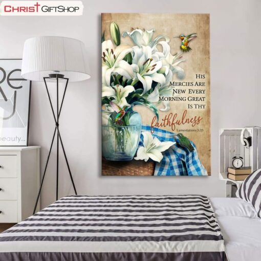 Christian Wall Art, His Mercies Are New Every Morning, Lily Flower