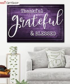 Christian Wall Art Thankful Grateful Blessed Wall Art Poster, Canvas Print