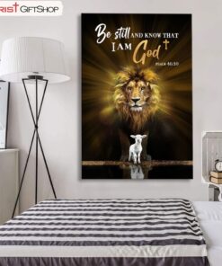 Christian Wall Art The Lion The Lamb Be Still And Know Poster, Canvas Print