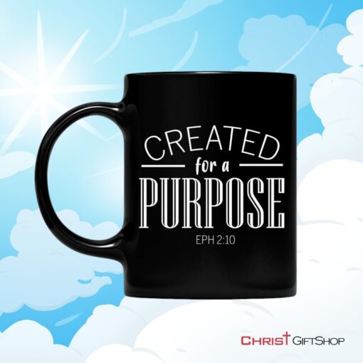 Created For A Purpose Christian Coffee Mug