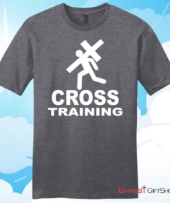 Cross Training Christian T Shirt