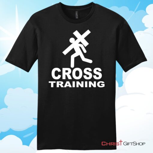 Cross Training Christian T Shirt