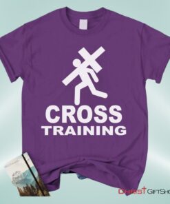 Cross Training Christian Unisex T Shirt, Sweatshirt, Hoodie