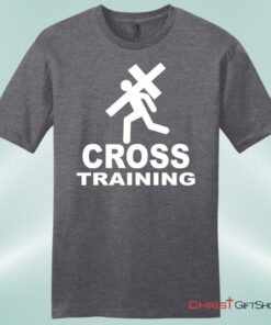 Cross Training Men's Christian Unisex T Shirt, Sweatshirt, Hoodie